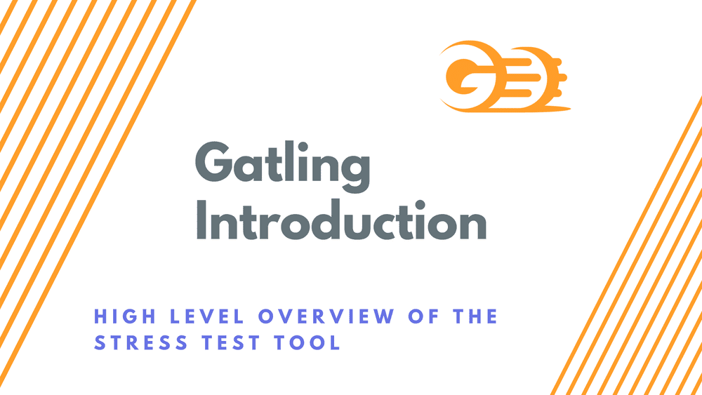 Gating Introduction – High Level Overview of the Stress Test Tool